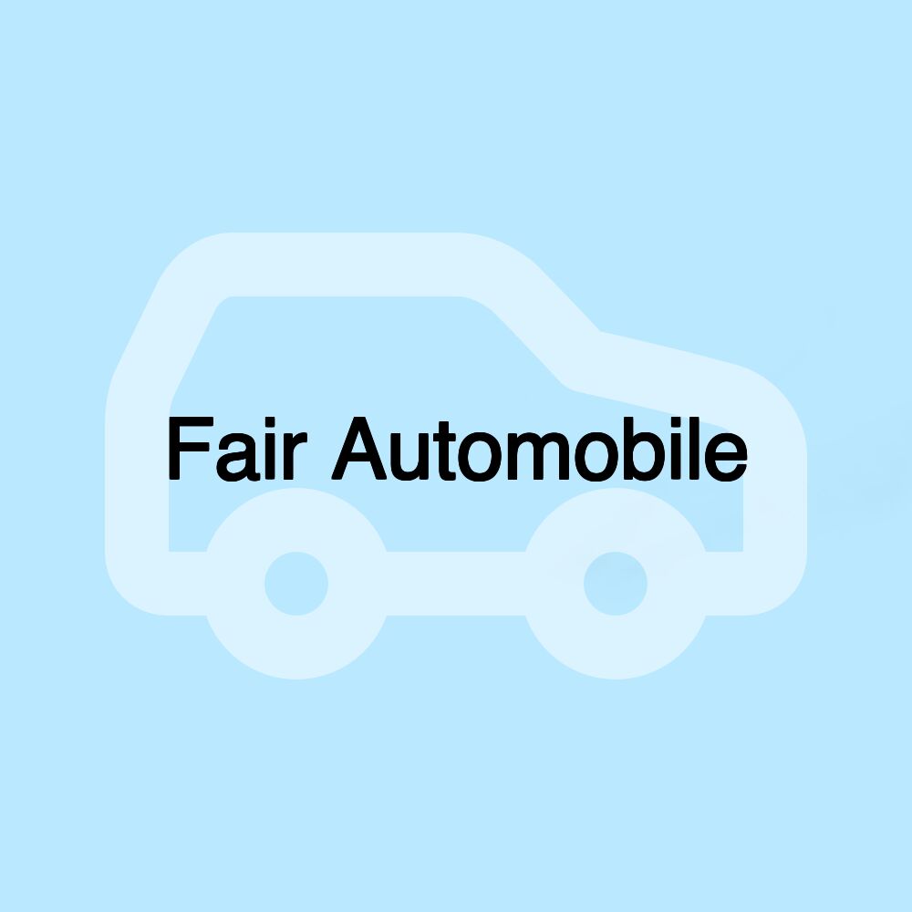 Fair Automobile