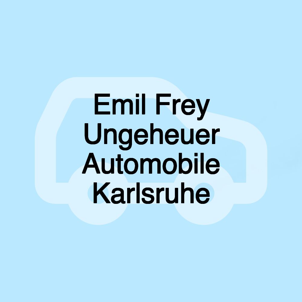 Emil Frey Ungeheuer Automobile Karlsruhe