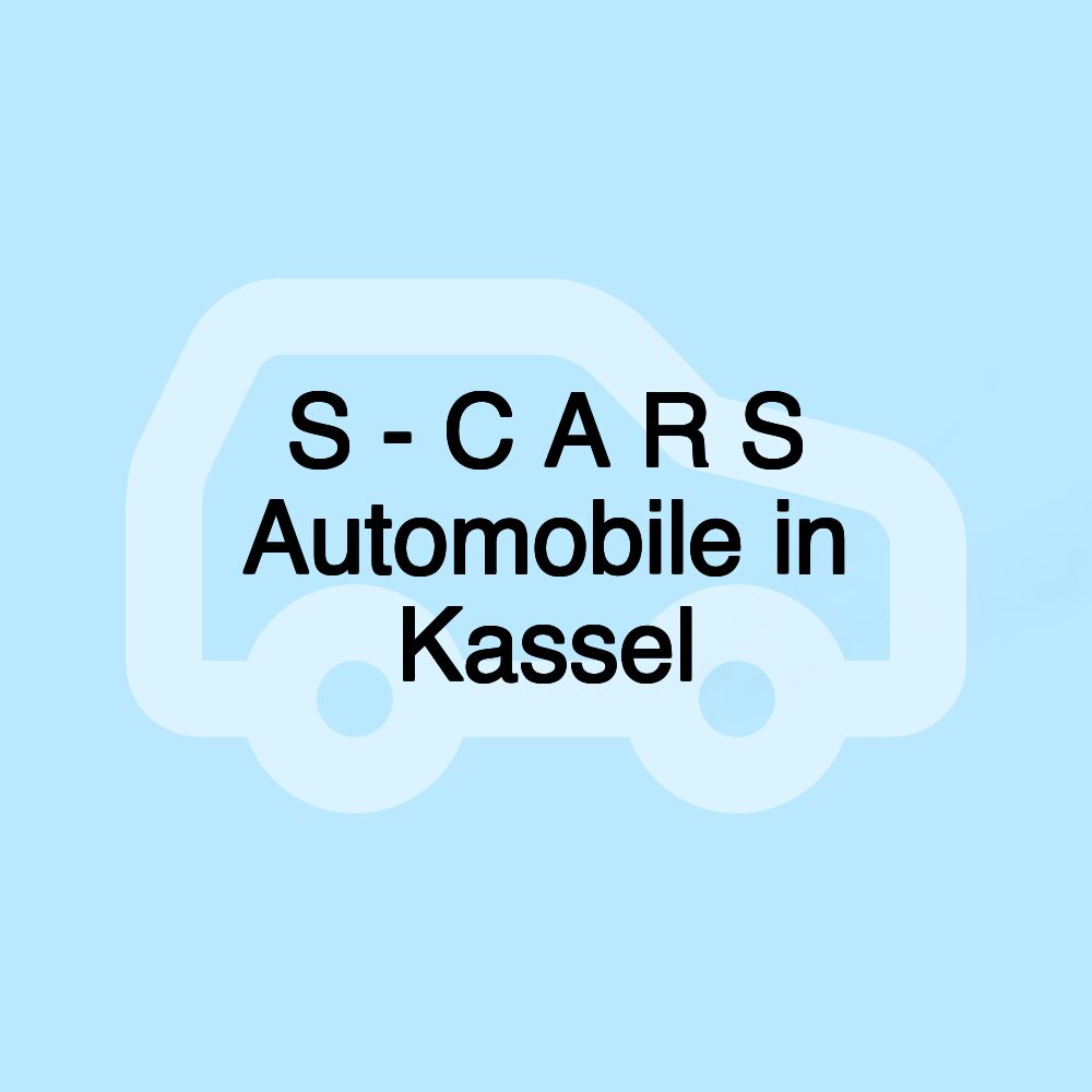 S - C A R S Automobile in Kassel