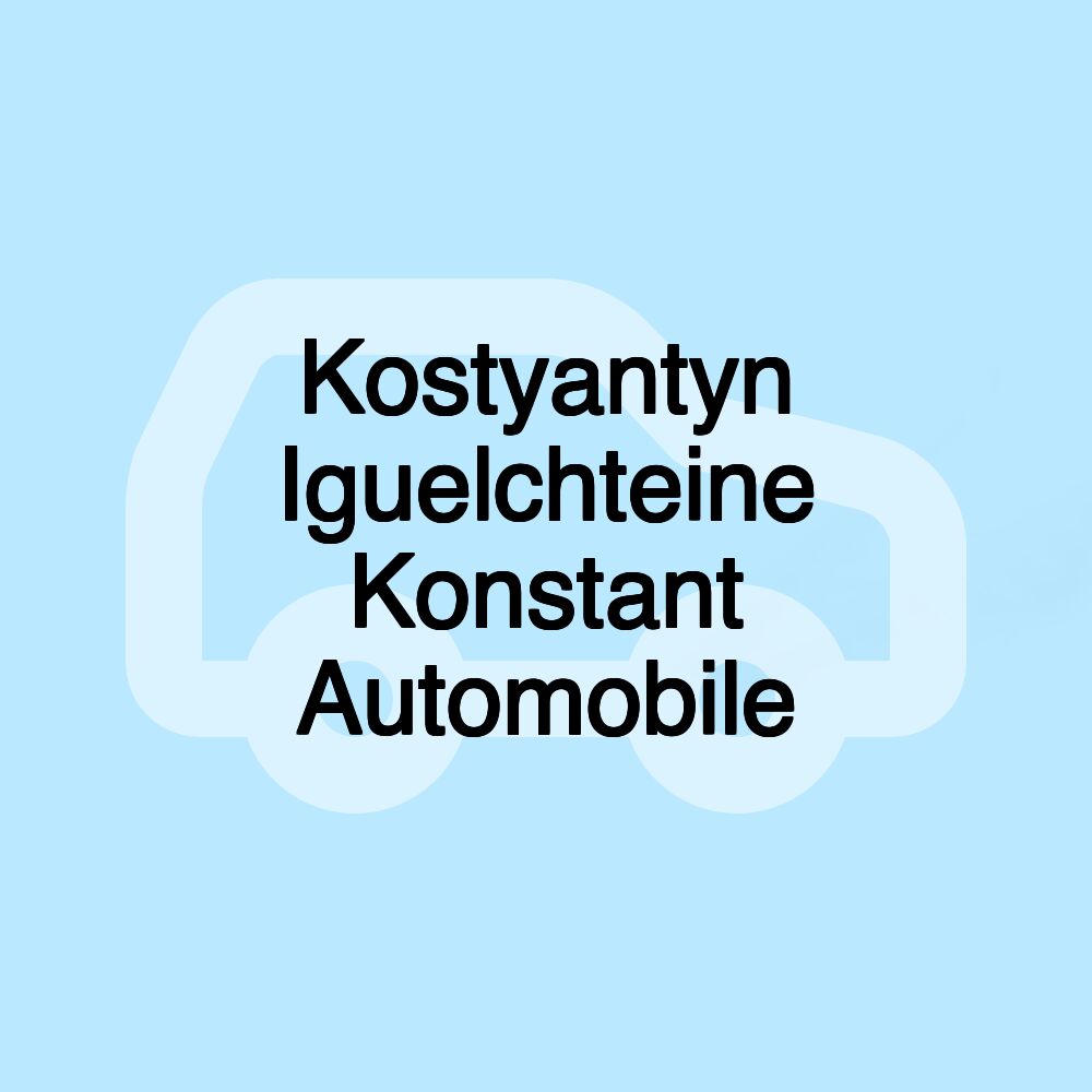 Kostyantyn Iguelchteine Konstant Automobile