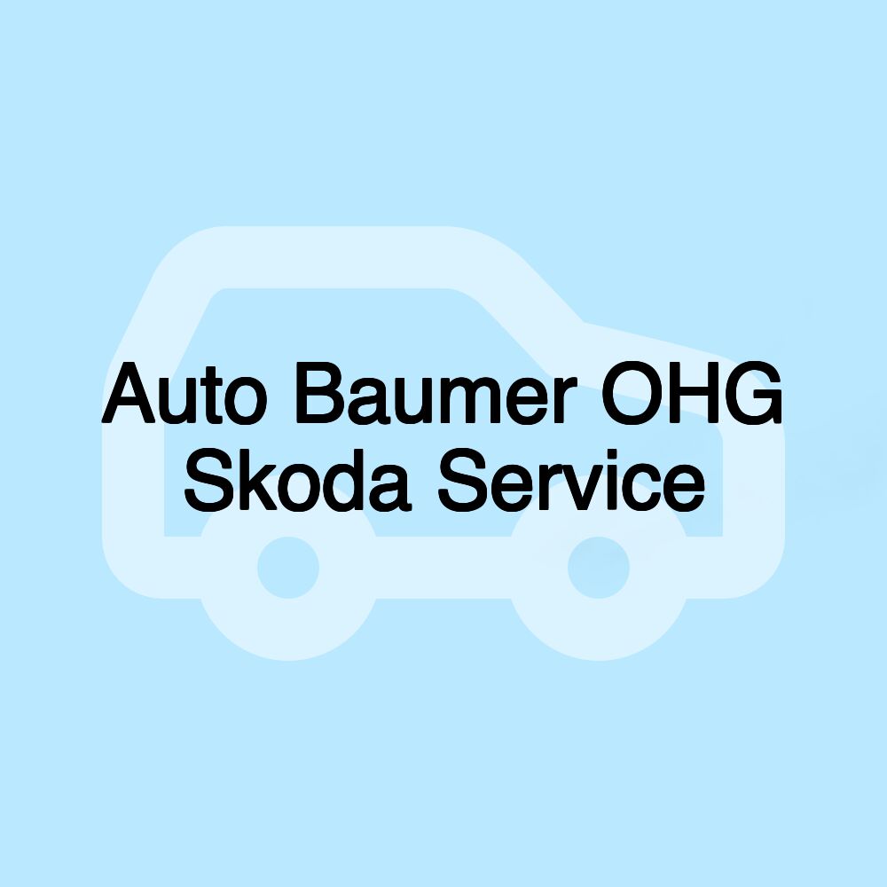 Auto Baumer OHG Skoda Service