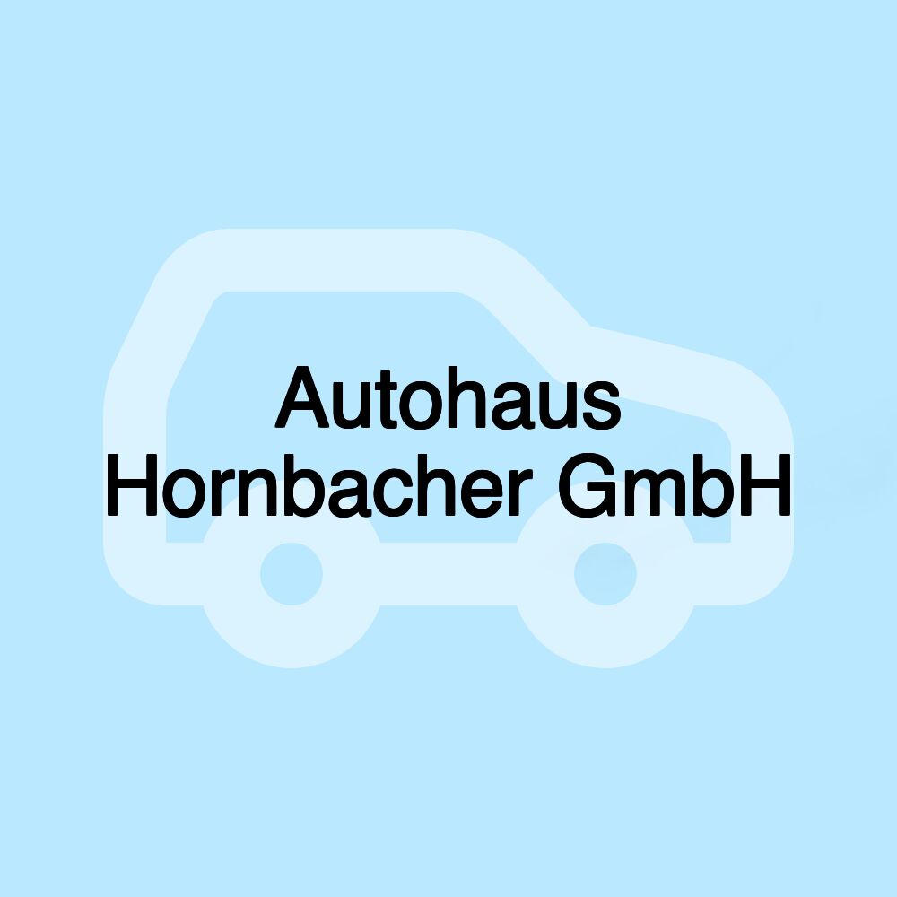 Autohaus Hornbacher GmbH