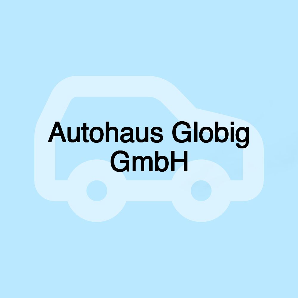 Autohaus Globig GmbH