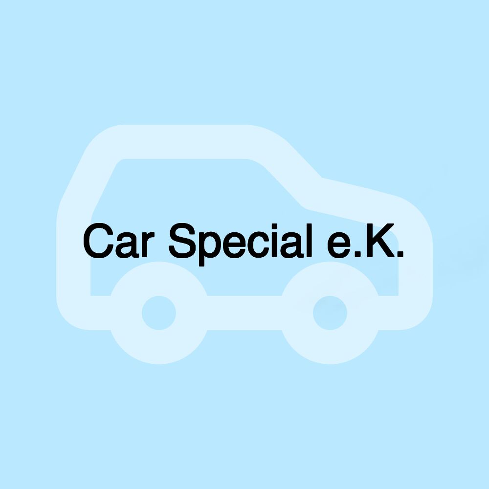 Car Special e.K.