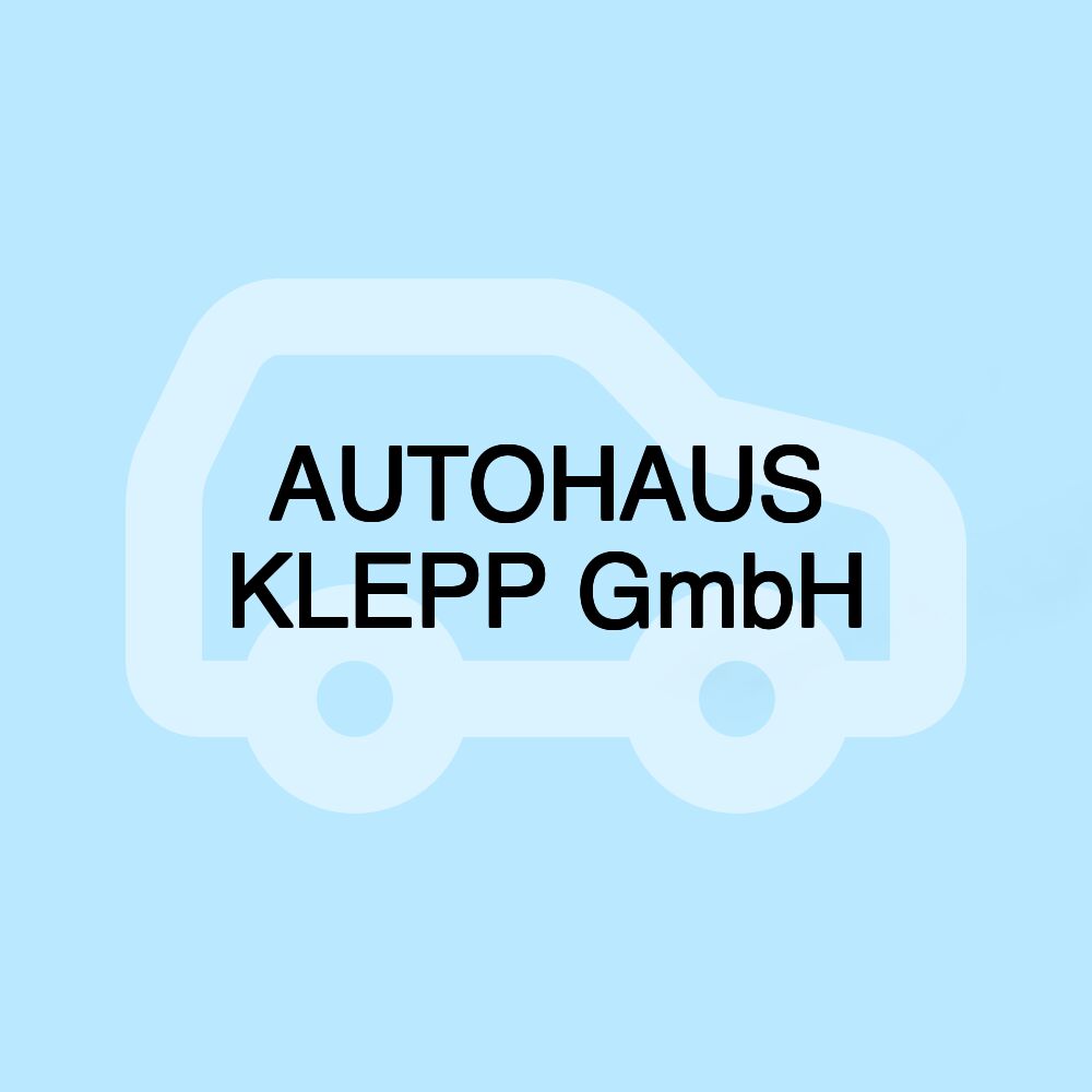 AUTOHAUS KLEPP GmbH