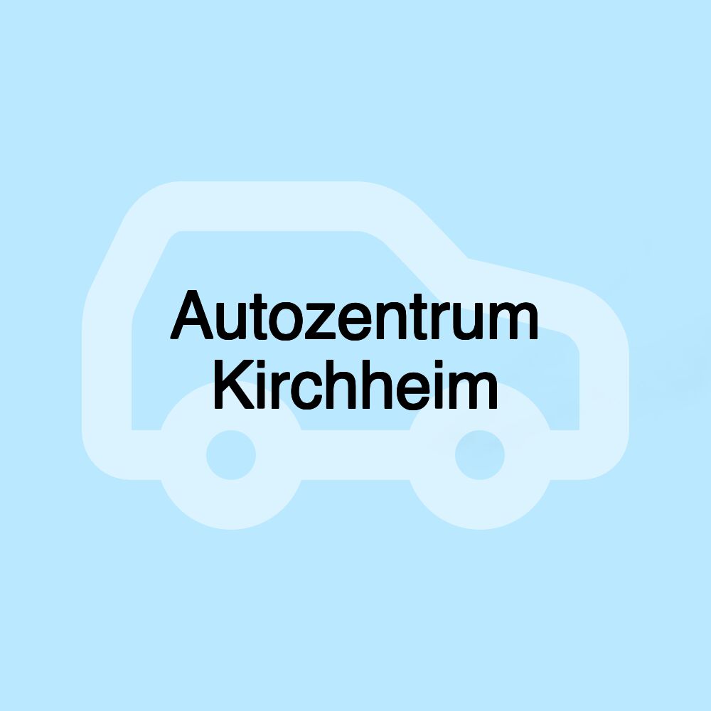 Autozentrum Kirchheim