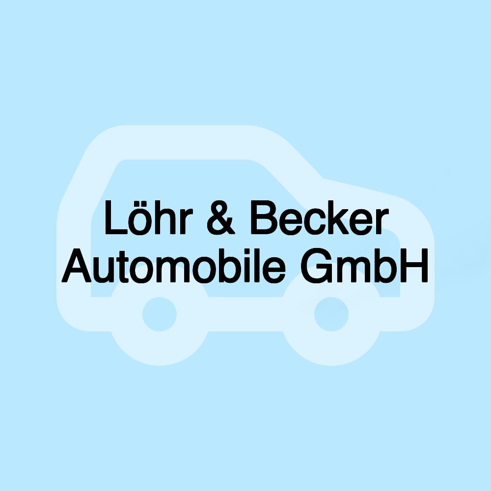 Löhr & Becker Automobile GmbH