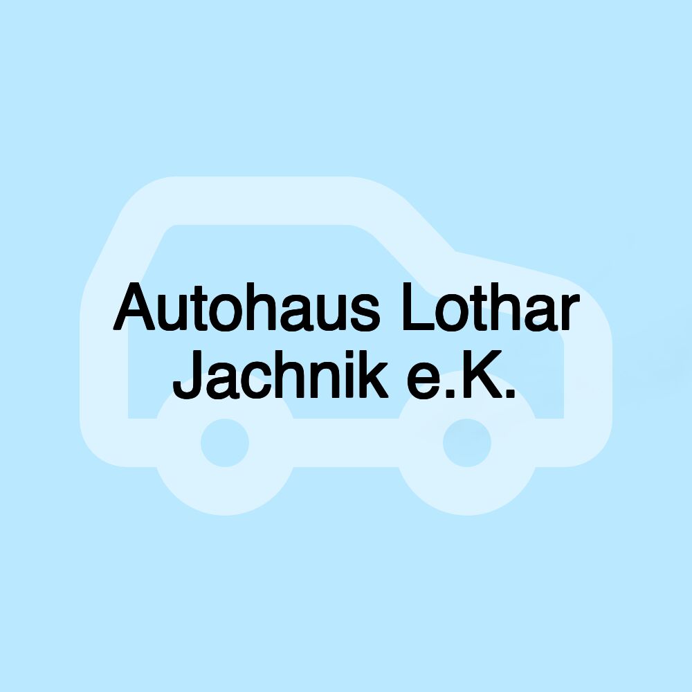 Autohaus Lothar Jachnik e.K.