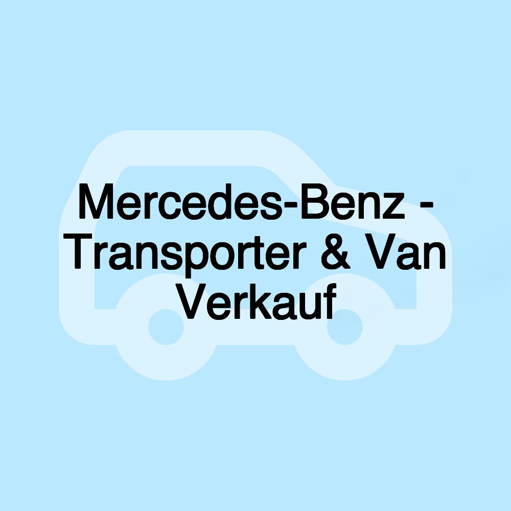 Mercedes-Benz - Transporter & Van Verkauf