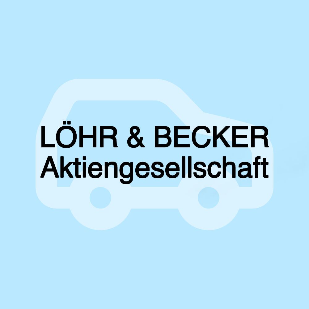 LÖHR & BECKER Aktiengesellschaft