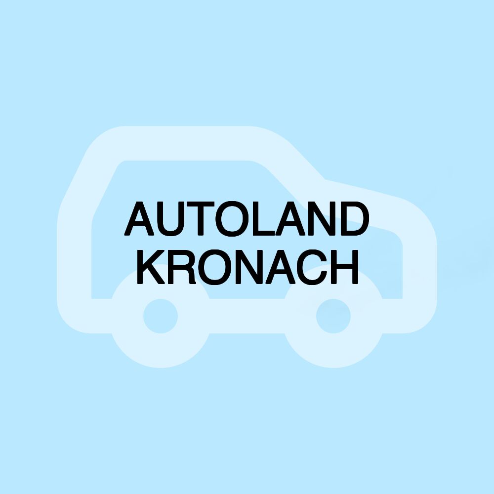 AUTOLAND KRONACH