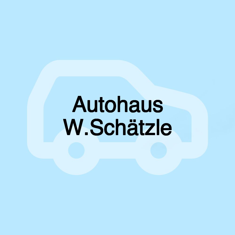 Autohaus W.Schätzle