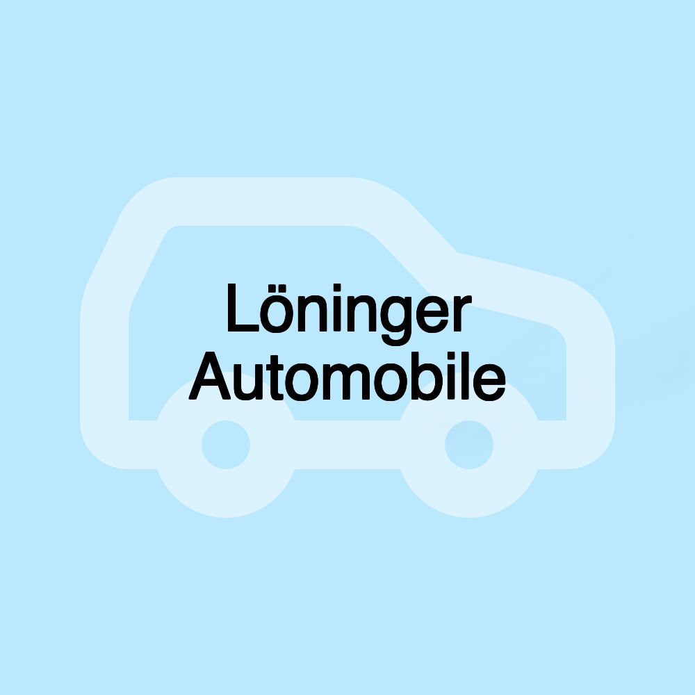 Löninger Automobile