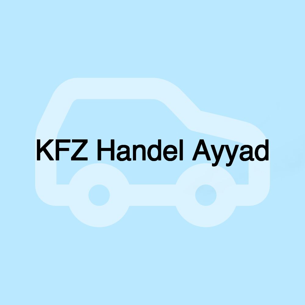 KFZ Handel Ayyad