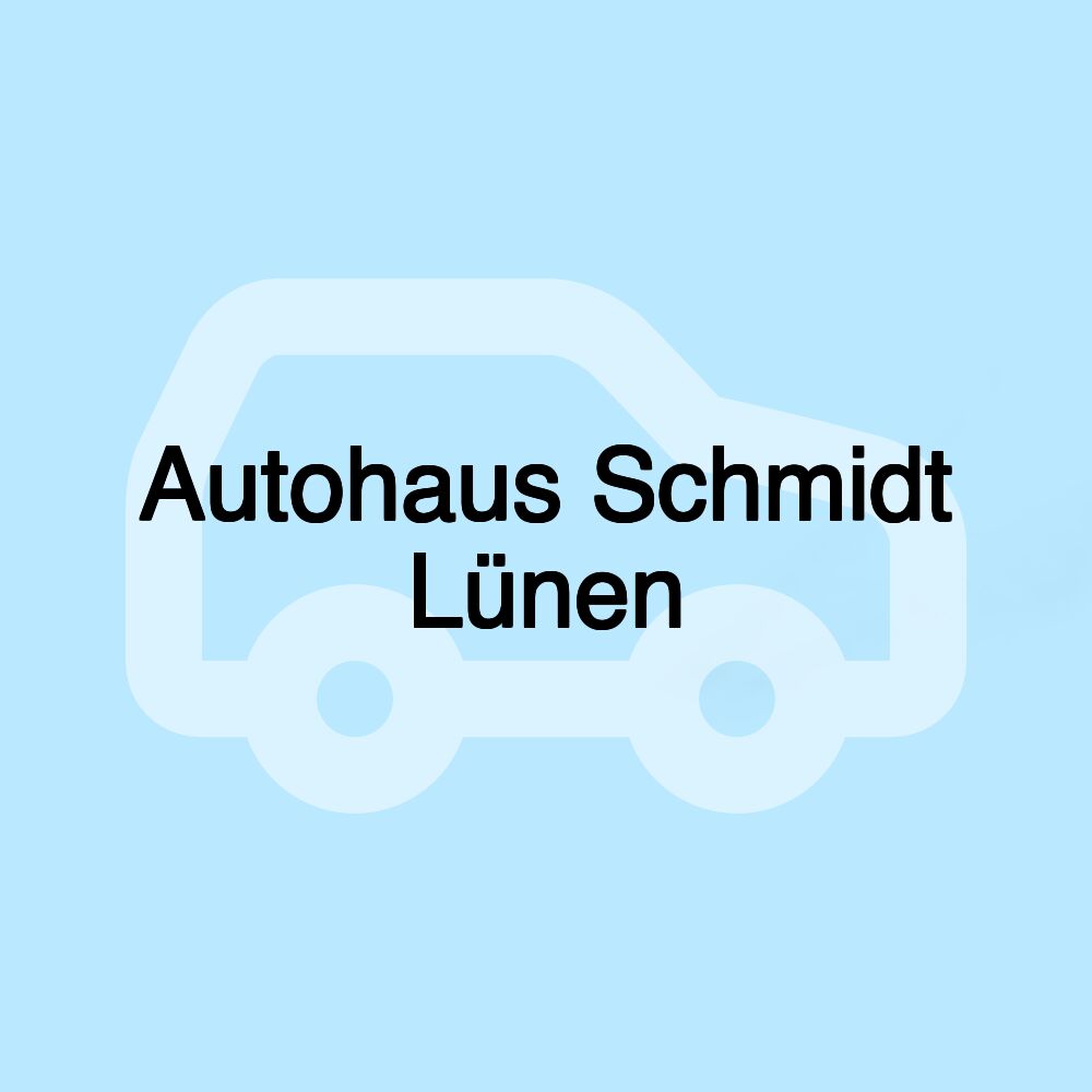 Autohaus Schmidt Lünen