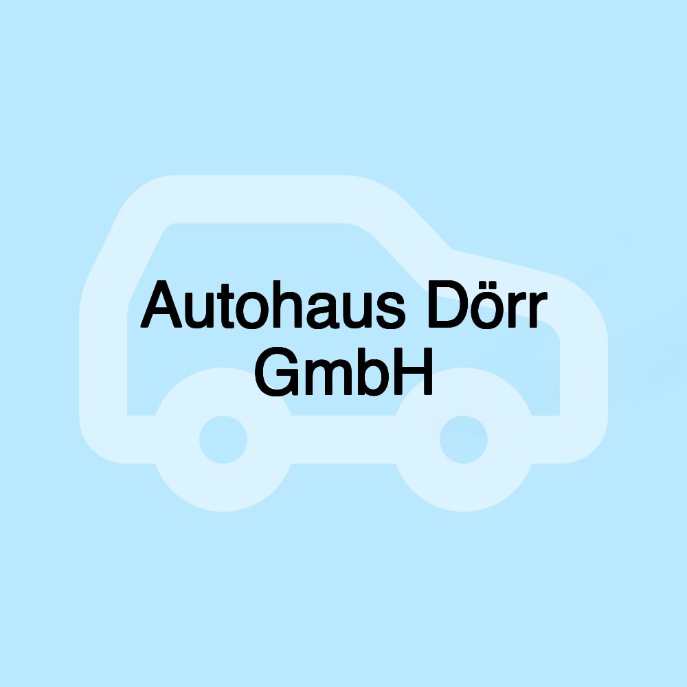 Autohaus Dörr GmbH