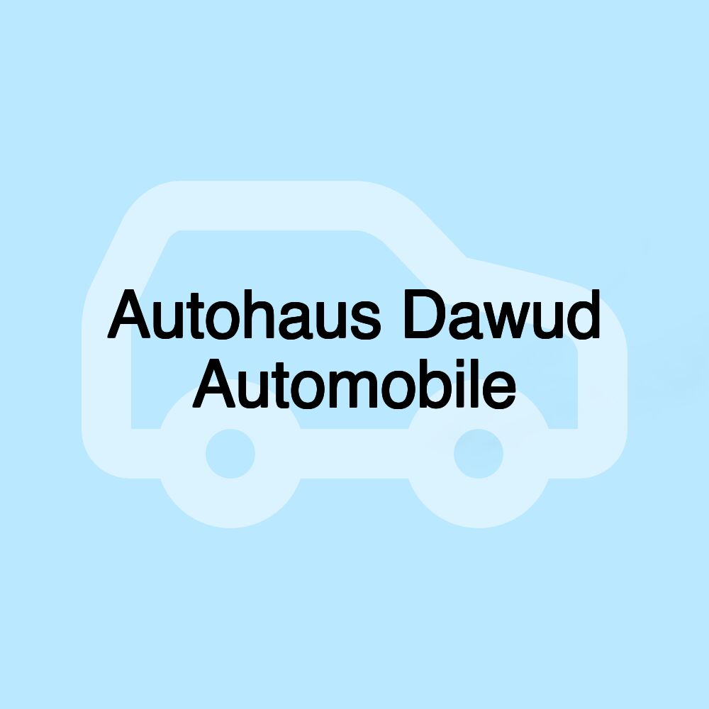 Autohaus Dawud Automobile