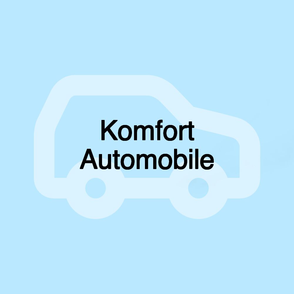 Komfort Automobile