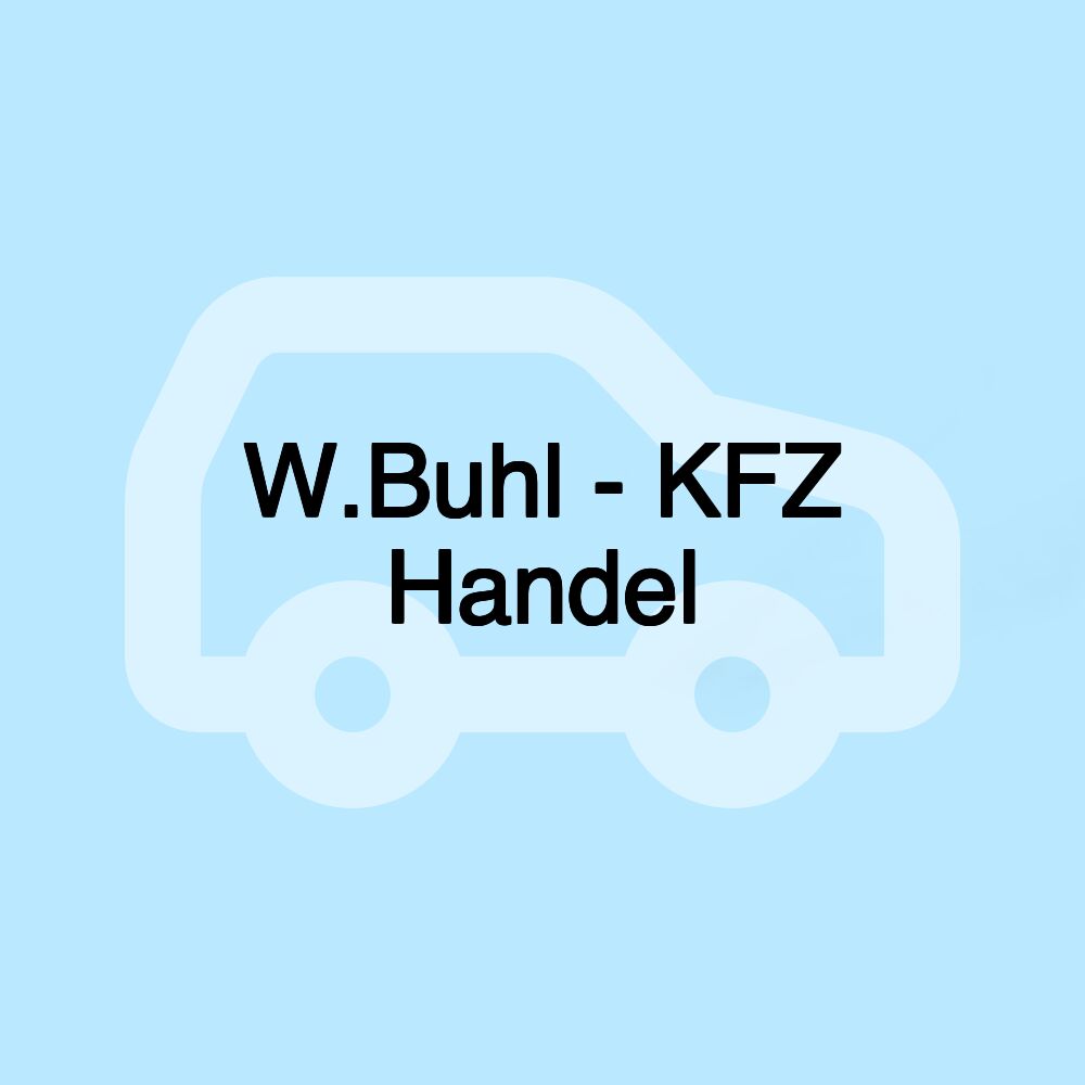 W.Buhl - KFZ Handel