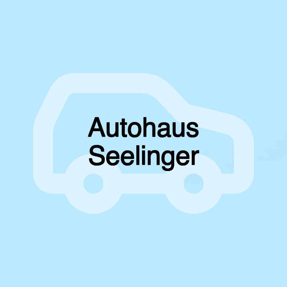 Autohaus Seelinger