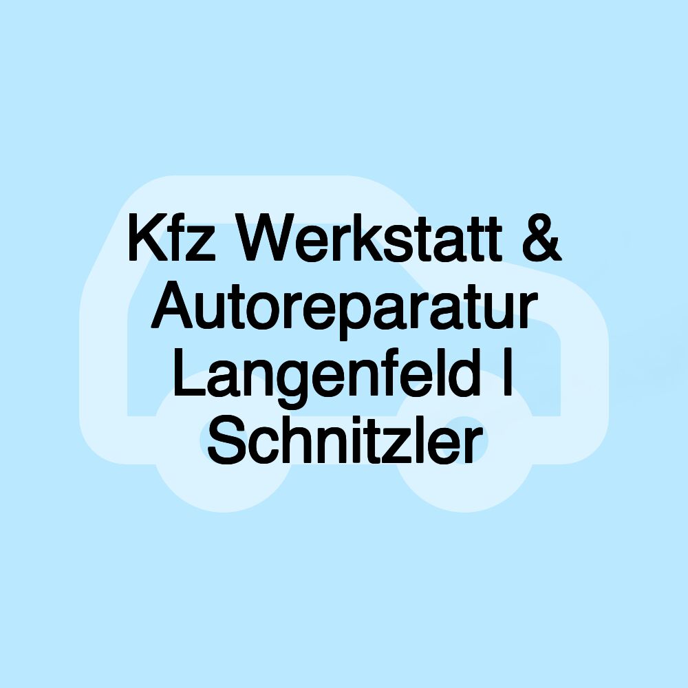 Kfz Werkstatt & Autoreparatur Langenfeld | Schnitzler