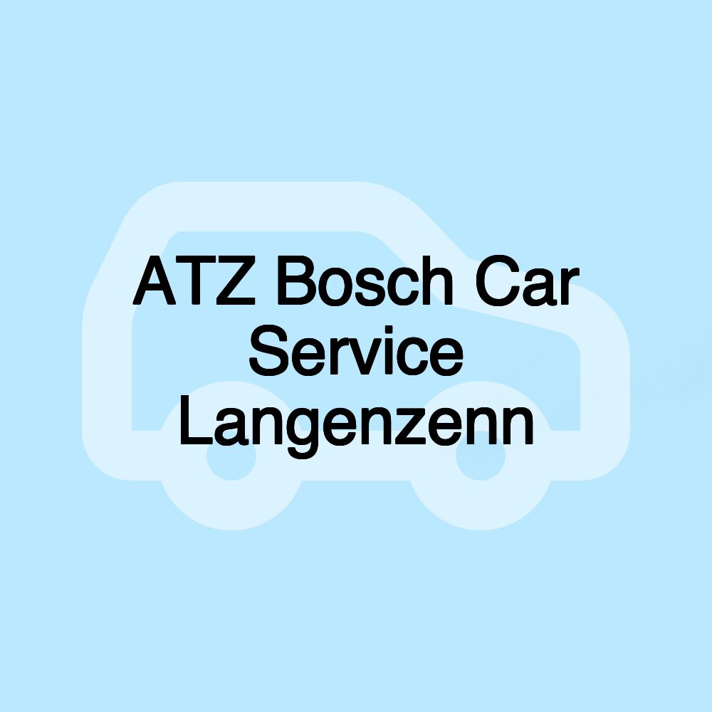 ATZ Bosch Car Service Langenzenn