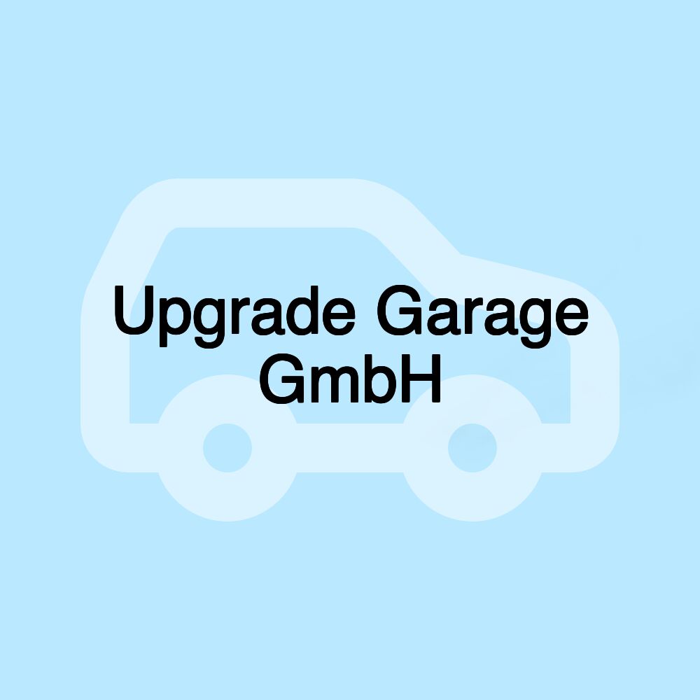 Upgrade Garage GmbH