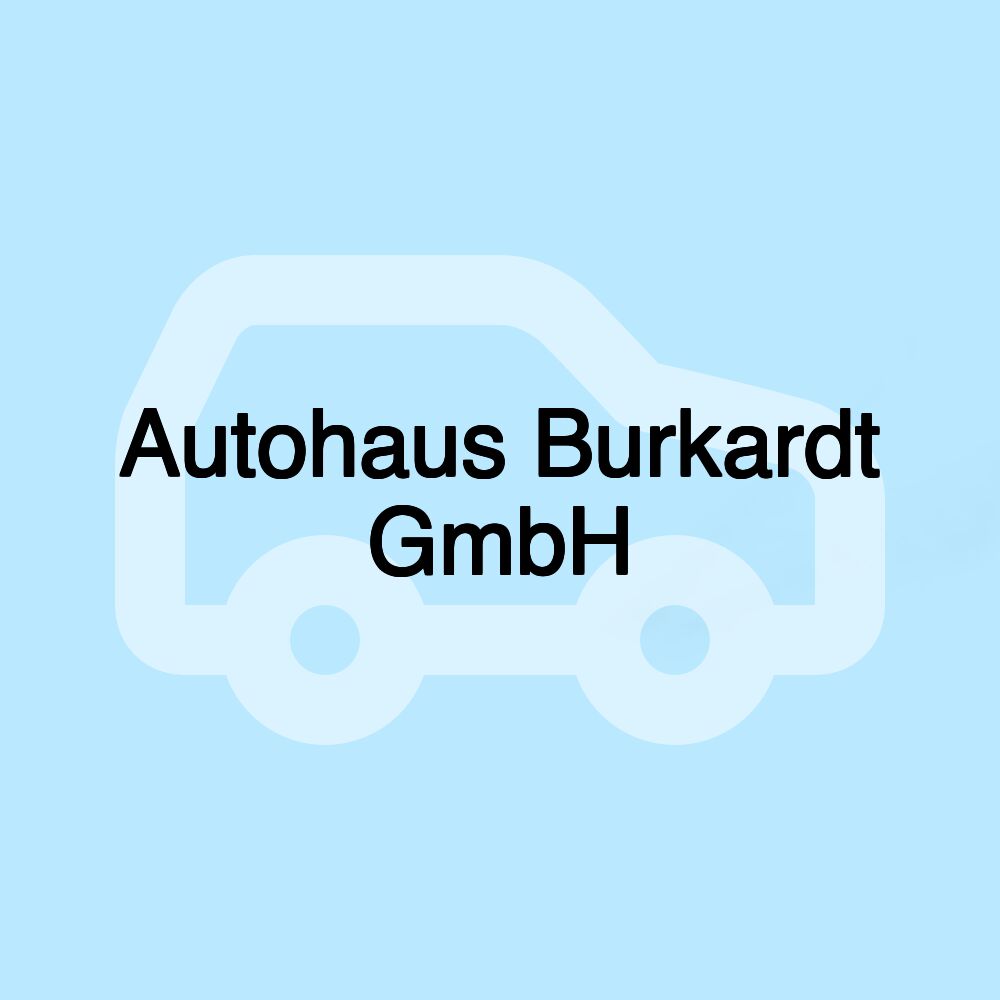 Autohaus Burkardt GmbH