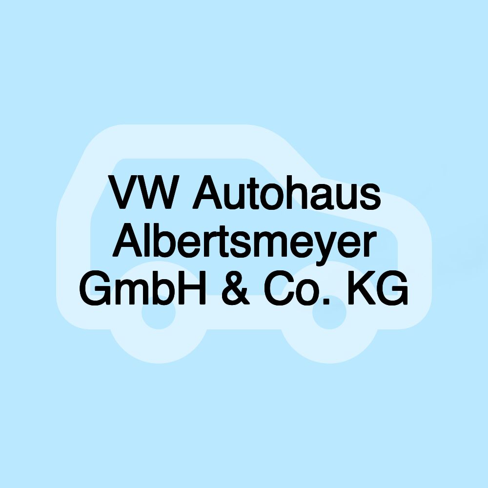 VW Autohaus Albertsmeyer GmbH & Co. KG