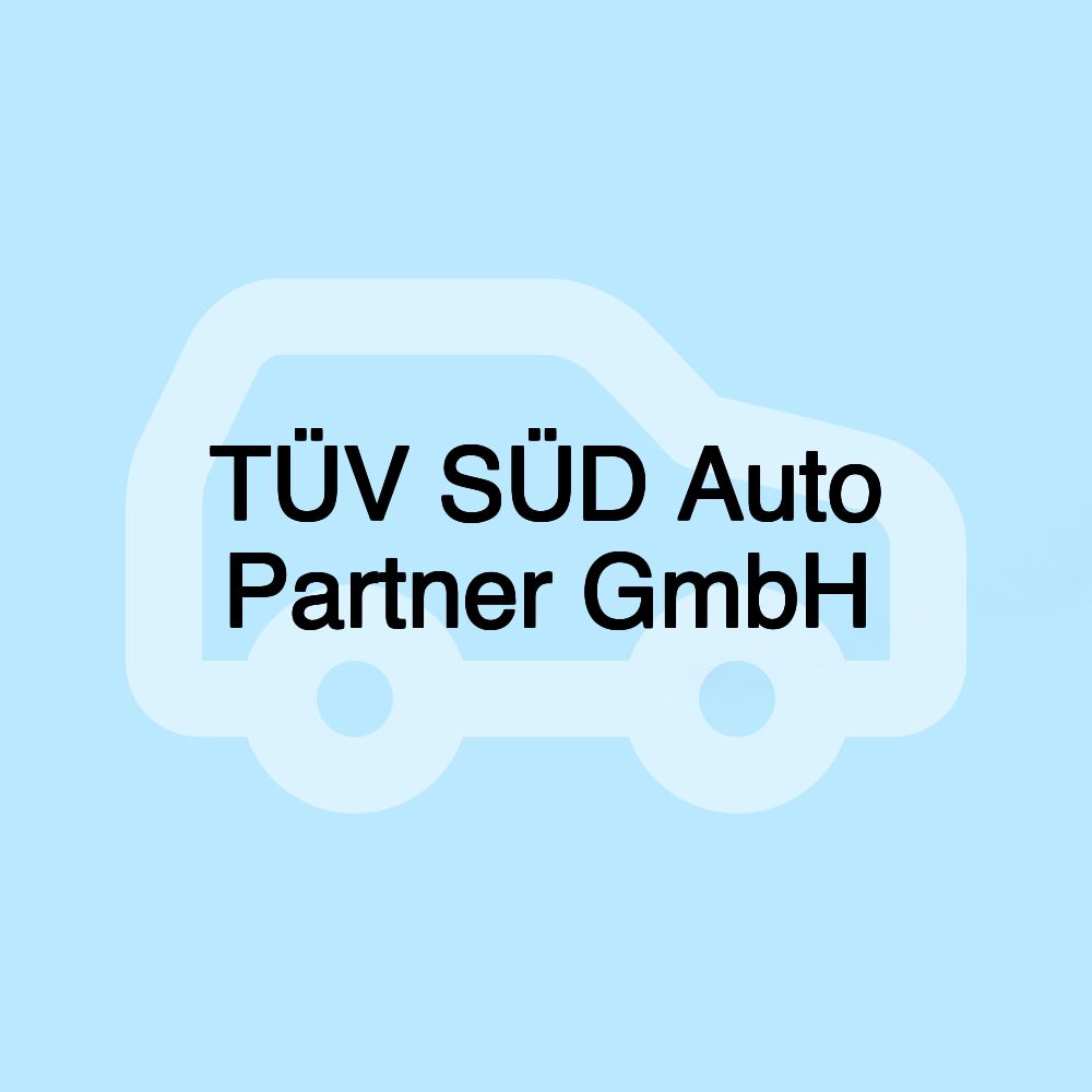 TÜV SÜD Auto Partner GmbH