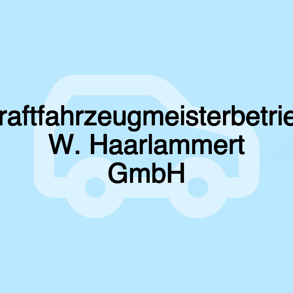 Kraftfahrzeugmeisterbetrieb W. Haarlammert GmbH