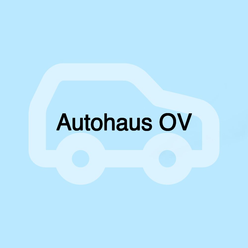 Autohaus OV