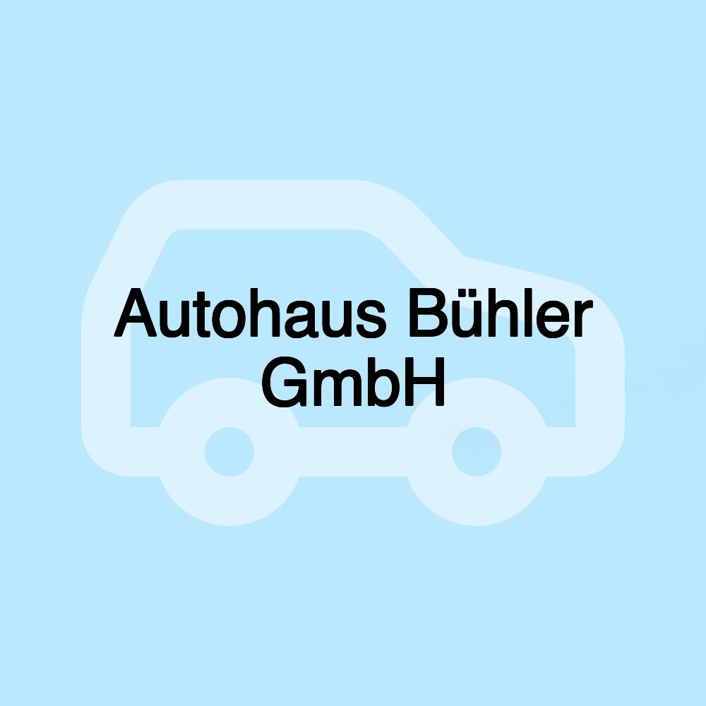 Autohaus Bühler GmbH