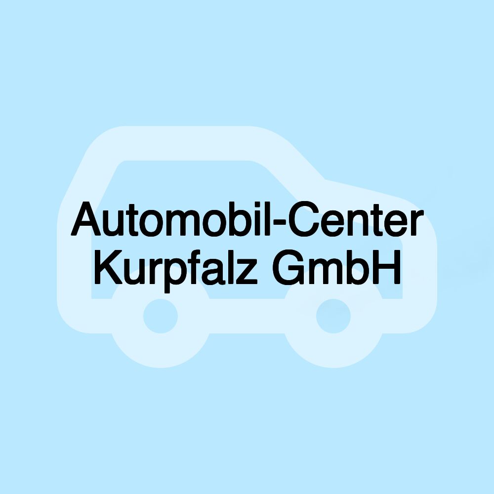 Automobil-Center Kurpfalz GmbH