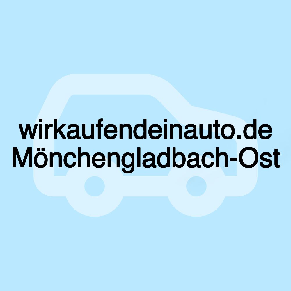 wirkaufendeinauto.de Mönchengladbach-Ost