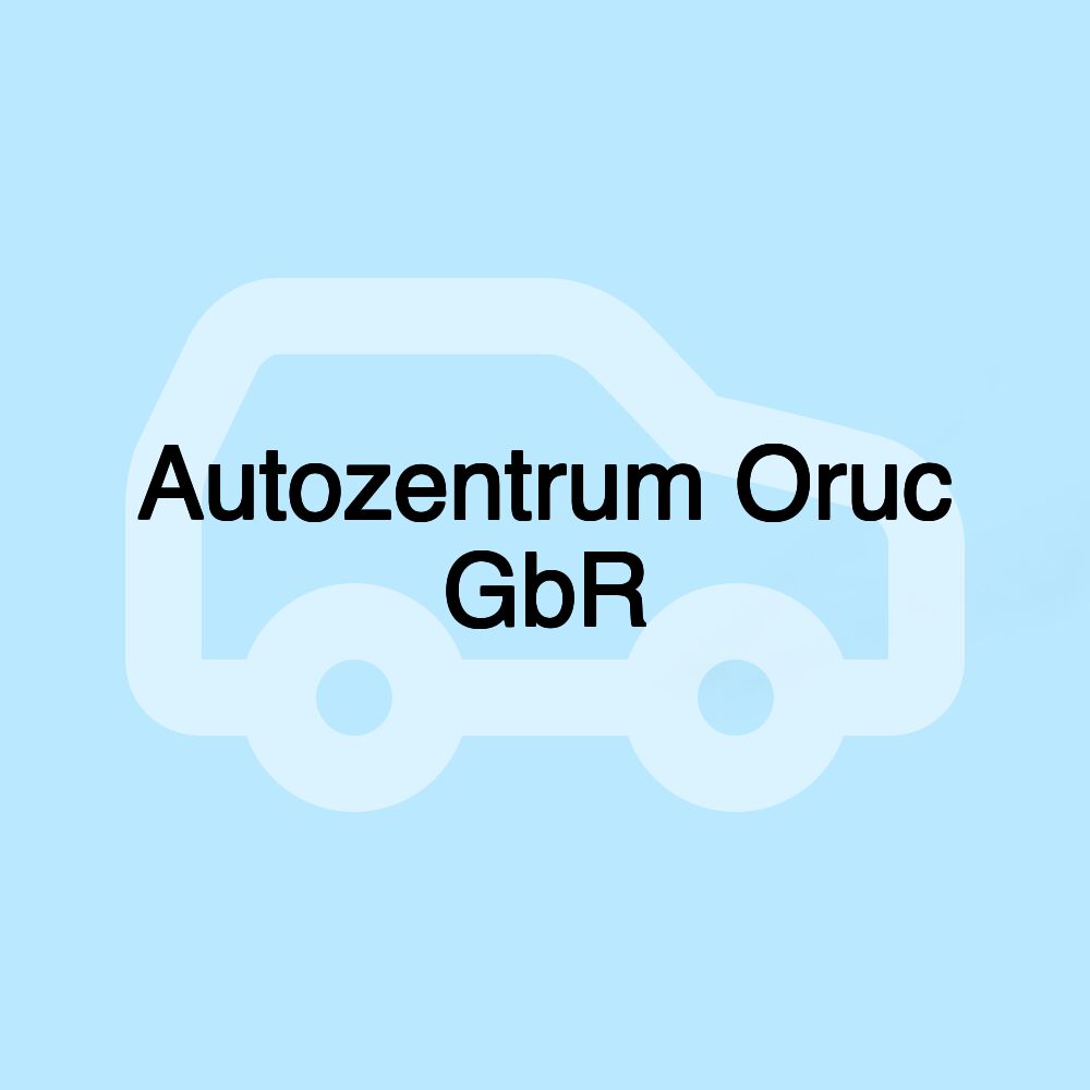 Autozentrum Oruc GbR