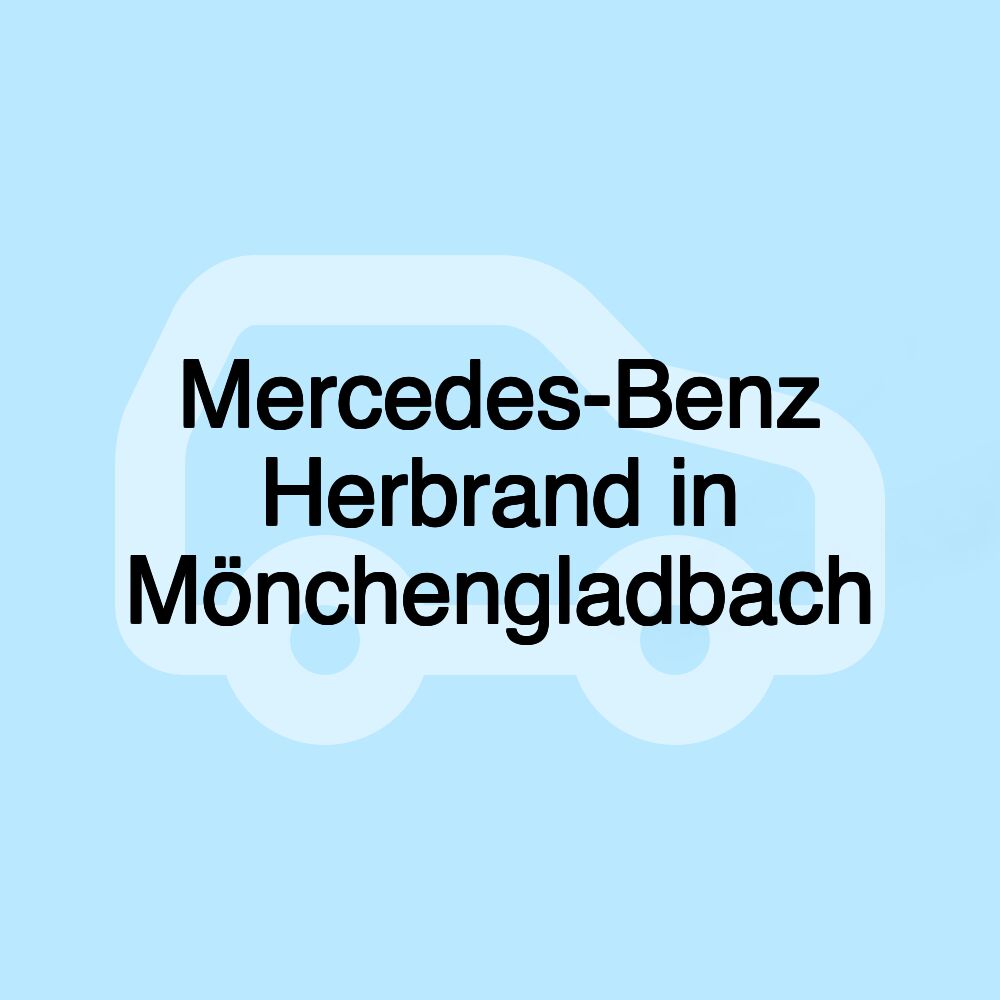 Mercedes-Benz Herbrand in Mönchengladbach