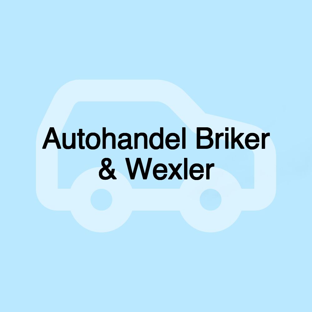 Autohandel Briker & Wexler