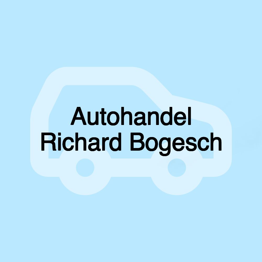 Autohandel Richard Bogesch