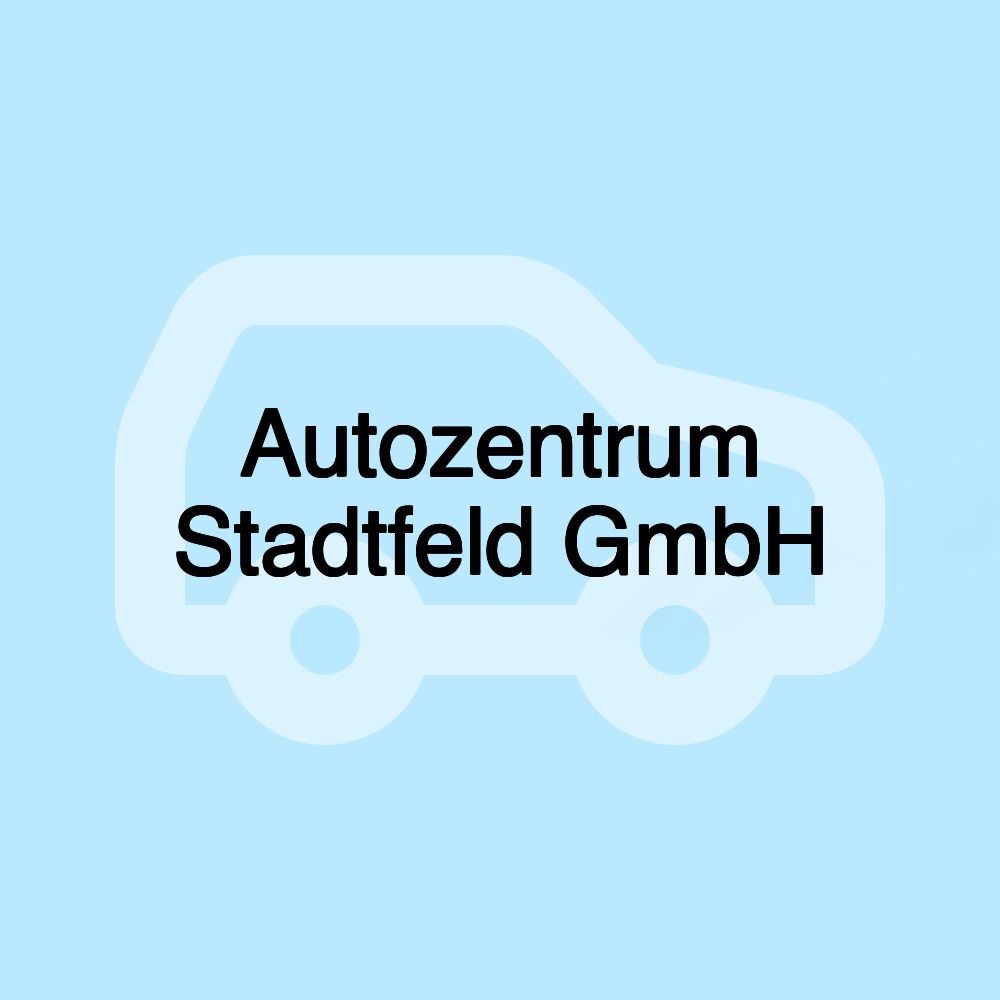 Autozentrum Stadtfeld GmbH