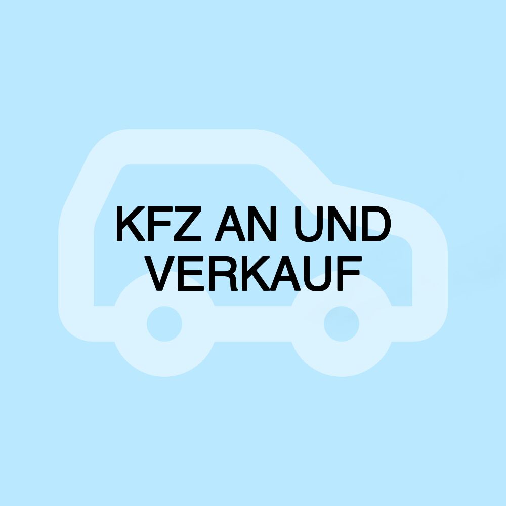 KFZ AN UND VERKAUF