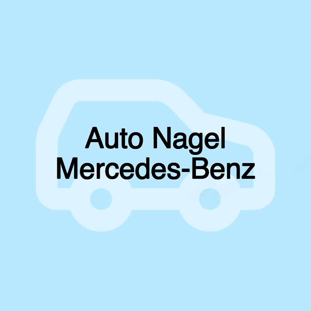 Auto Nagel Mercedes-Benz