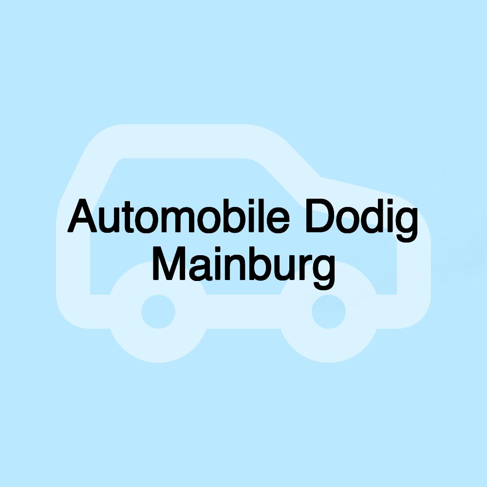 Automobile Dodig Mainburg