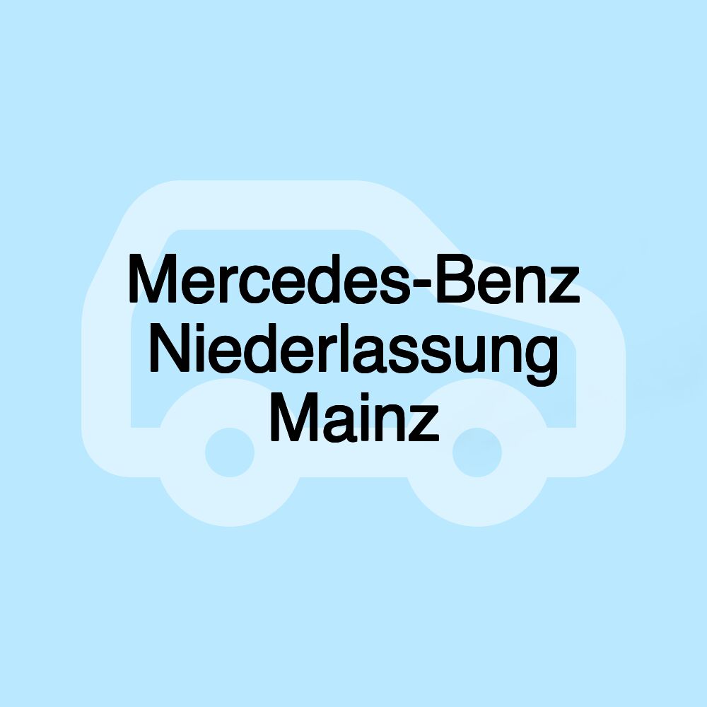 Mercedes-Benz Niederlassung Mainz