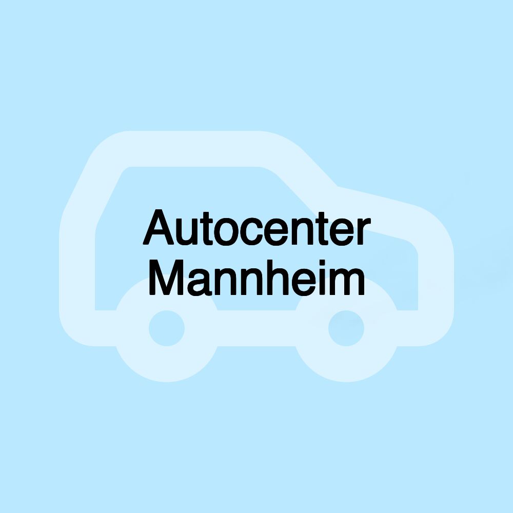 Autocenter Mannheim