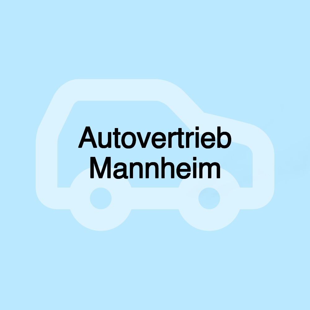 Autovertrieb Mannheim