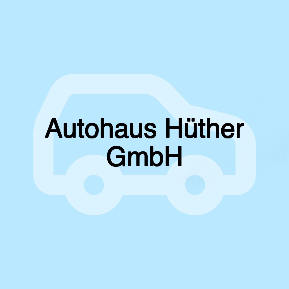 Autohaus Hüther GmbH