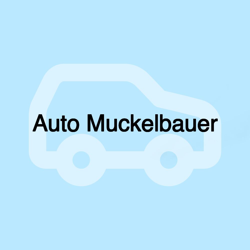 Auto Muckelbauer