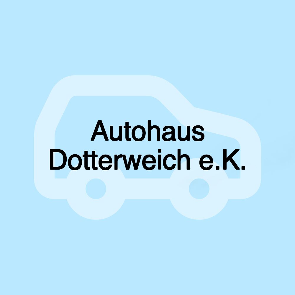 Autohaus Dotterweich e.K.