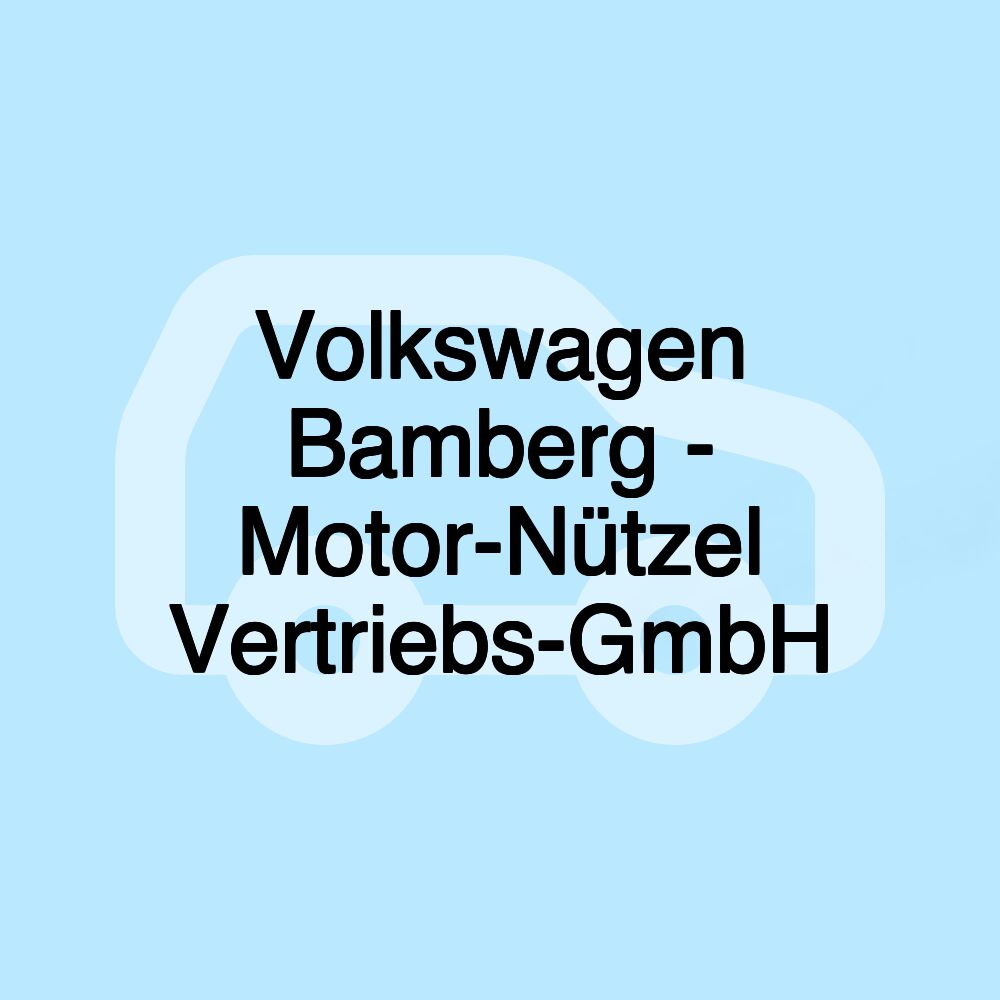 Volkswagen Bamberg - Motor-Nützel Vertriebs-GmbH